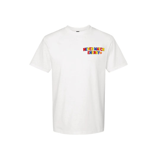 NEVER MATCH ENERGY TEE
